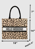 Trendy Leopard Hello Weekend Tote Bag - Madmoizelle Closet